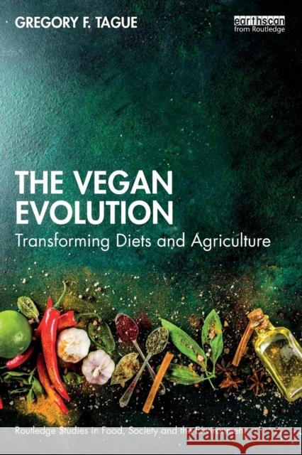 The Vegan Evolution: Transforming Diets and Agriculture