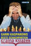 Garri Kasparows Beste Schachpartien Igor Stohl 9781904600381 GAMBIT PUBLICATIONS LTD