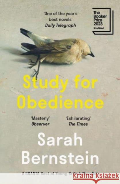 Study for Obedience: Shortlisted for the Booker Prize 2023 Sarah Bernstein 9781803510019
