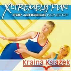 X-Tremely Fun - Pop Aerobics CD Various Artists 0090204916078 Zyx