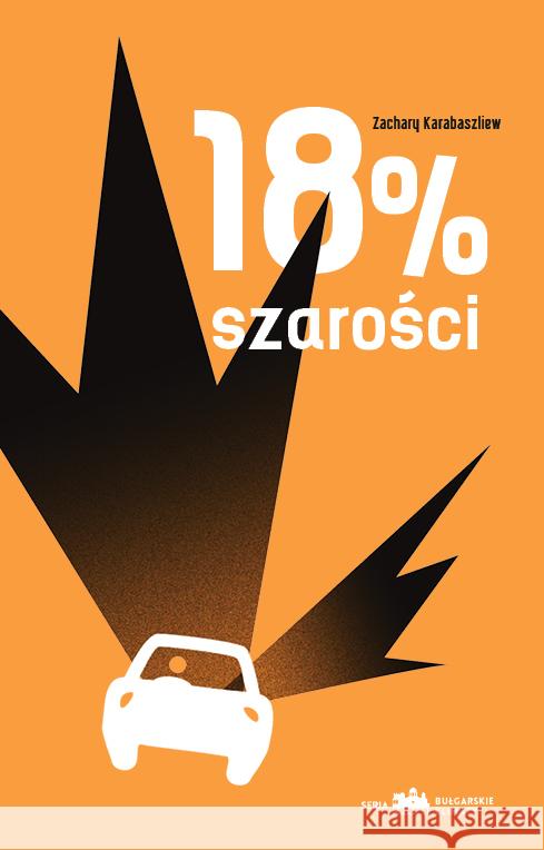18 % szarości Karabaszliew Zachary 9788364887161 Książkowe Klimaty - książka