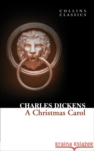 A Christmas Carol Charles Dickens 9780007350865 0