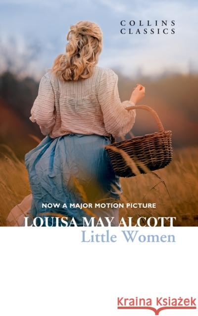 Little Women Alcott, Louisa May 9780007350995 HarperCollins Publishers