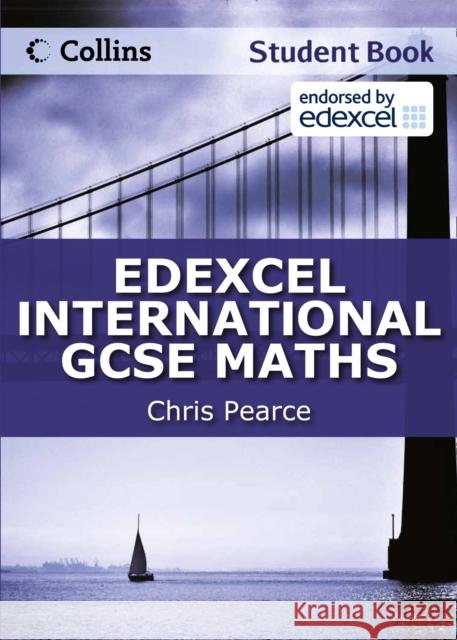 Edexcel International GCSE Maths Student Book Chris Pearce 9780007410156 HarperCollins Publishers