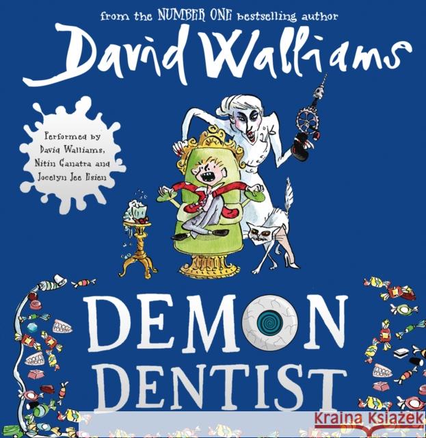 Demon Dentist David Walliams 9780007527243 HARPER COLLINS CHILDRENS AUDIO