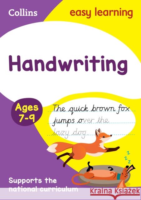 Handwriting Ages 7-9: Ideal for Home Learning Collins Easy Learning 9780008151423 COLLINS EDUCATIONAL CORE LIST