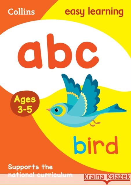 ABC Ages 3-5: Ideal for Home Learning Collins Easy Learning 9780008151508 HarperCollins Publishers
