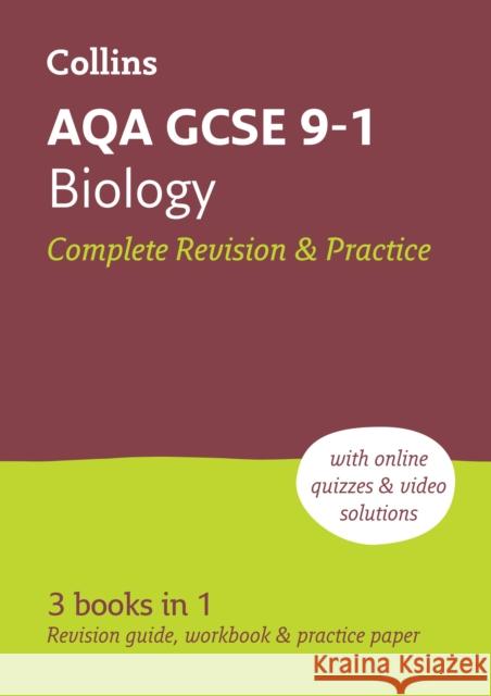AQA GCSE 9-1 Biology All-in-One Complete Revision and Practice: Ideal for the 2024 and 2025 Exams Collins GCSE 9780008160746 Collins GCSE Revision and Practice: New 2016 