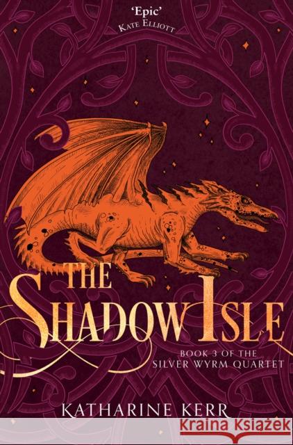 The Shadow Isle Katharine Kerr   9780008287580 HarperCollins Publishers