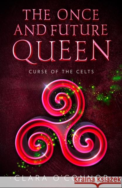 Curse of the Celts Clara O'Connor 9780008407698 HarperCollins Publishers