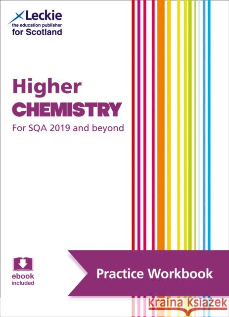 Higher Chemistry: Practise and Learn Sqa Exam Topics Leckie 9780008446741 HarperCollins Publishers
