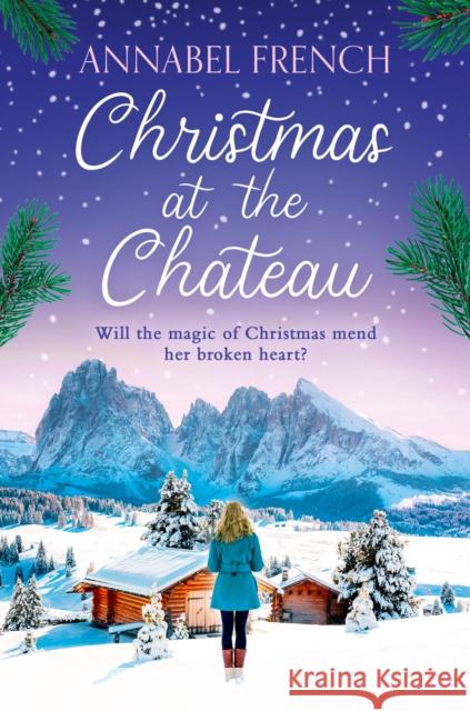 Christmas at the Chateau Annabel French 9780008558246 HarperCollins Publishers