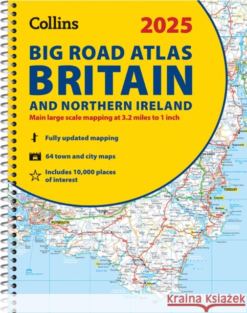 2025 Collins Big Road Atlas Britain and Northern Ireland: A3 Spiral Collins Maps 9780008652883 HarperCollins Publishers