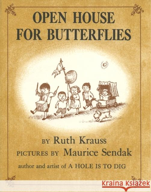 Open House for Butterflies Ruth Krauss Maurice Sendak 9780060286361 Michael Di Capua Books