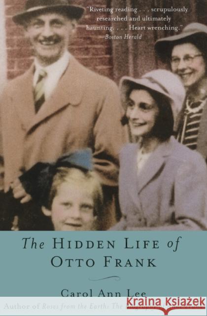 The Hidden Life of Otto Frank Carol Ann Lee 9780060520830 Harper Perennial