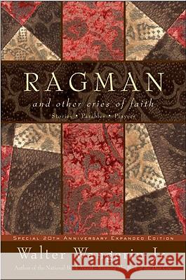 Ragman - Reissue: And Other Cries of Faith Walter, Jr. Wangerin 9780060526146 HarperOne
