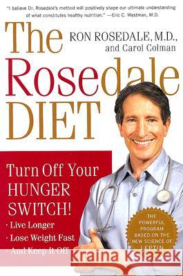 The Rosedale Diet Ron Rosedale Carol Colman 9780060565732 HarperCollins Publishers