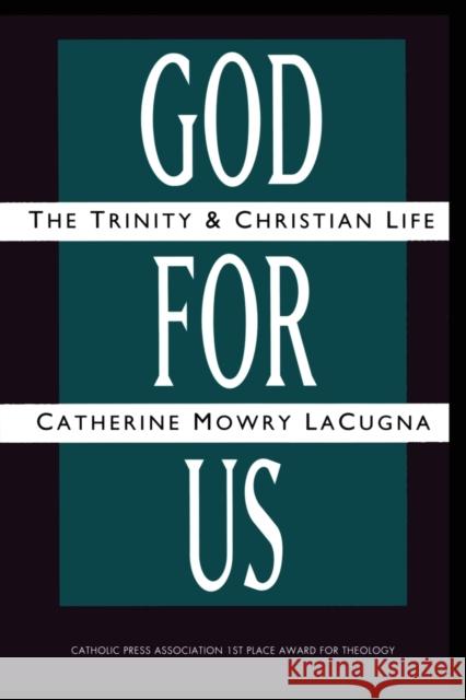 God For Us Catherine M Lacugna 9780060649135 HarperCollins Publishers Inc