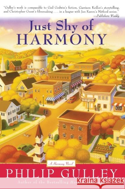 Just Shy of Harmony Philip Gulley 9780060727086 HarperOne