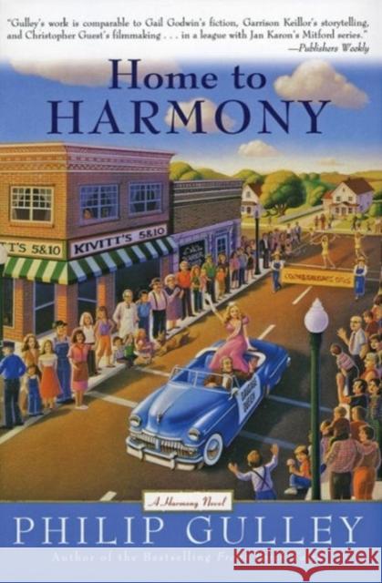 Home to Harmony Philip Gulley 9780060727666 HarperOne