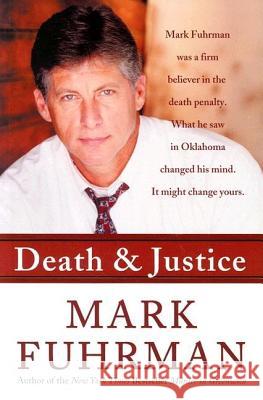 Death and Justice Mark Furhman 9780060732080 HarperCollins Publishers Inc