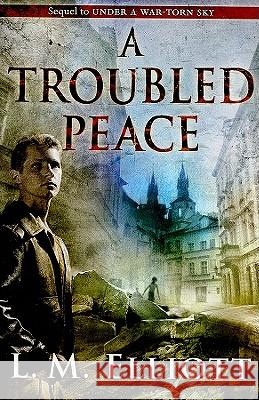 A Troubled Peace Laura Malone Elliott 9780060744298 Katherine Tegen Books