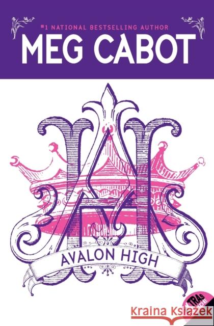 Avalon High Meg Cabot 9780060755881 Harperteen
