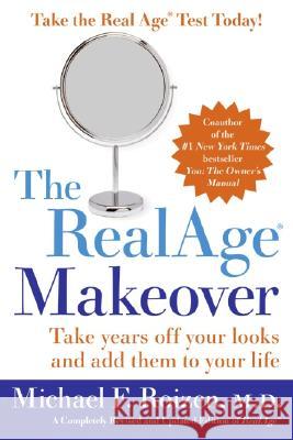 Realage: Take Years Off Your Looks and Add Them to Your Life Roizen, Michael F. 9780060817022 HarperResource