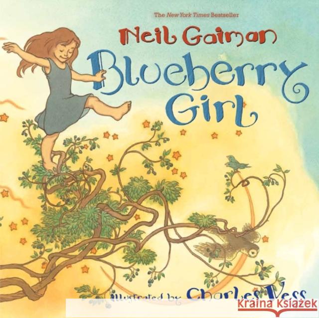 Blueberry Girl Neil Gaiman Charles Vess 9780060838102 HarperCollins