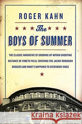 The Boys of Summer Roger Kahn 9780060883966 Harper Perennial Modern Classics