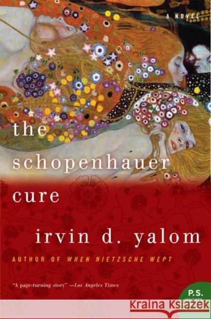 The Schopenhauer Cure Yalom, Irvin 9780060938109 Harper Perennial