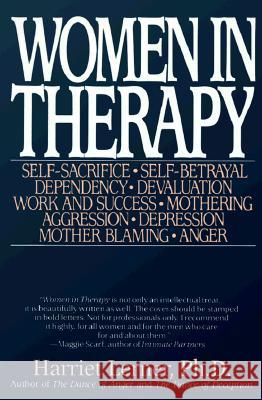 Women in Therapy Harriet Goldhor Lerner 9780060972288 Harper Perennial