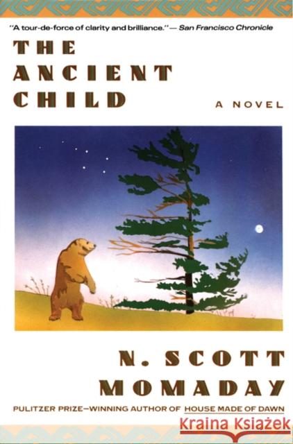 The Ancient Child Momaday, N. Scott 9780060973452 Harper Perennial