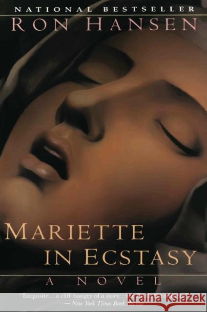 Mariette in Ecstasy Ron Hansen 9780060981181 Harper Perennial
