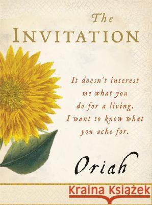 The Invitation Oriah 9780061116711 HarperOne