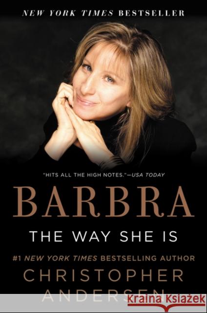 Barbra: The Way She Is Christopher Andersen 9780061242892 William Morrow & Company