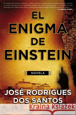 El Enigma de Einstein = the Einstein Riddle = The Einstein Riddle Rodrigues Dos Santos, José 9780061719257 Rayo