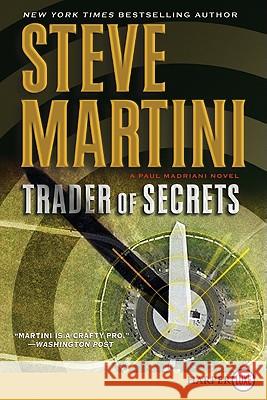 Trader of Secrets: A Paul Madriani Novel Steve Martini 9780062064967 Harperluxe