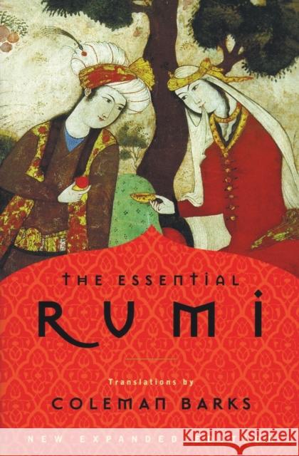 The Essential Rumi Barks, Coleman 9780062509598 HarperOne