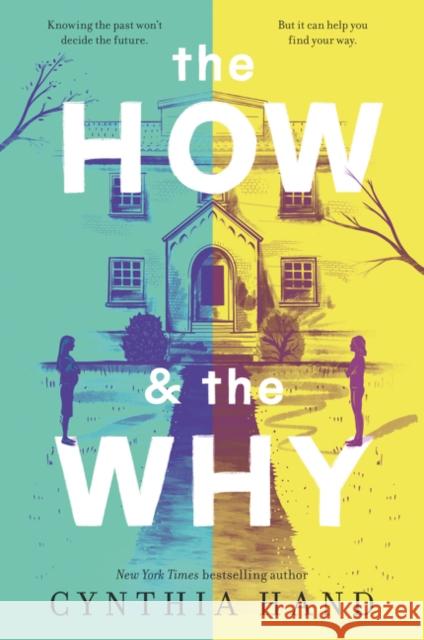The How & the Why Cynthia Hand 9780062693174 HarperCollins Publishers Inc