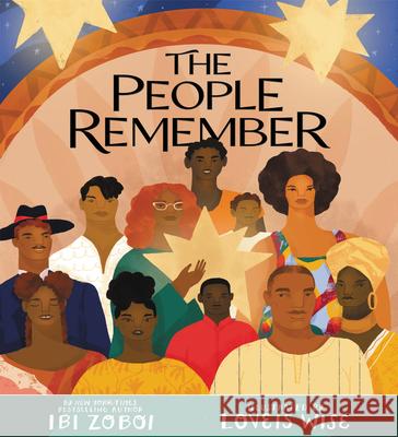 The People Remember: A Kwanzaa Holiday Book for Kids Zoboi, Ibi 9780062915641 HarperCollins Publishers Inc