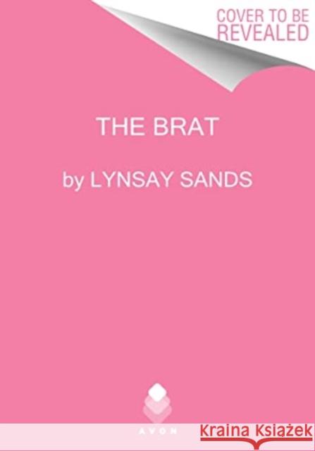 The Brat Lynsay Sands 9780063352148 HarperCollins Publishers Inc