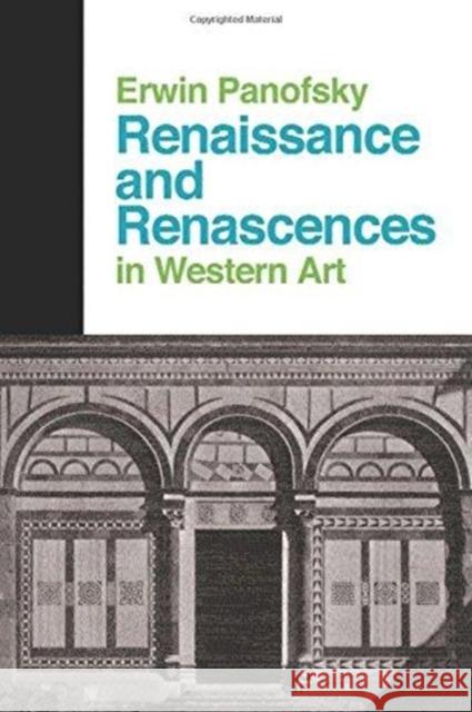 Renaissance And Renascences In Western Art Erwin Panofsky 9780064300261 HarperCollins Publishers