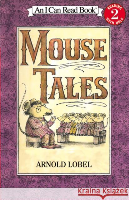 Mouse Tales Lobel, Arnold 9780064440134 HarperTrophy