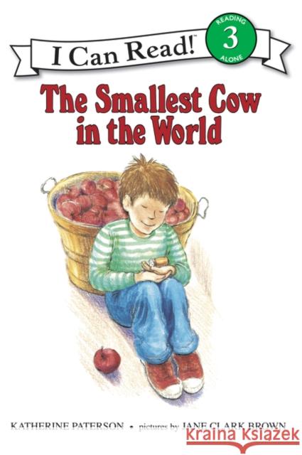 The Smallest Cow in the World Katherine Paterson Jane C. Brown Jane Clark Brown 9780064441643 HarperTrophy