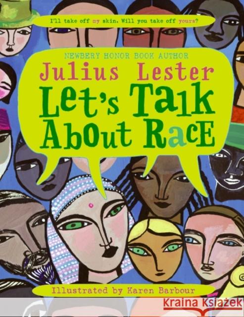 Let's Talk About Race Julius Lester 9780064462266 HarperCollins Publishers Inc
