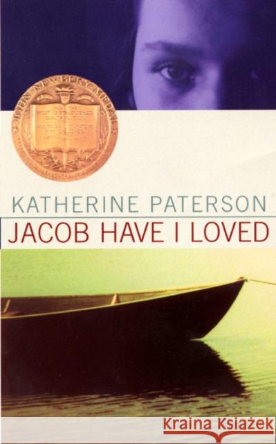 Jacob Have I Loved Katherine Paterson 9780064470599 HarperTrophy