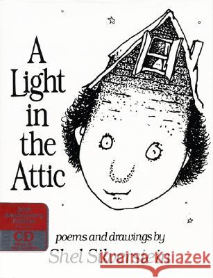 A Light in the Attic Book and CD [With CD] Shel Silverstein Shel Silverstein 9780066236179 HarperCollins Publishers