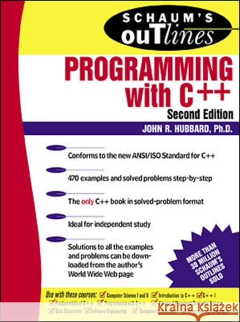 Schaum's Outline of Programming with C++ John Hubbard J. R. Hubbard 9780071353465 McGraw-Hill Education - Europe