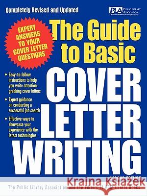 The Guide to Basic Cover Letter Writing Library Association Public VGM Career Books 9780071405904 McGraw-Hill Companies